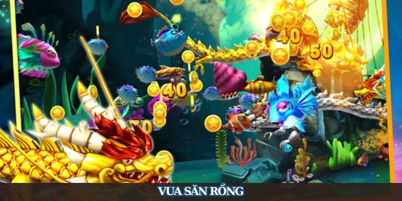 Vua Săn Rồng